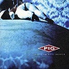 Pig – Genuine American Monster