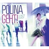 Polina geht! – Lust