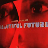 Primal Scream – Beautiful Future
