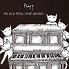 Psapp – The Only Thing I Ever Wanted