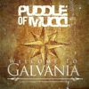 Puddle Of Mudd – Welcome To Galvania