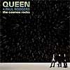 Queen & Paul Rodgers - The Cosmos Rocks