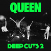 Queen – Deep Cuts Volume 2: 1977-1982