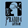 Radio 4 – Gotham!