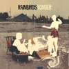 Rainbirds – Yonder