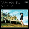 Ramona Lisa – Arcadia