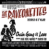 The Raveonettes – Chain Gang Of Love