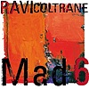 Ravi Coltrane - Mad 6