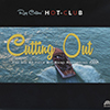 Ray Collins‘ Hot Club – Cutting Out