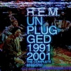 R.E.M. – Unplugged 1991/2001: The Complete Sessions