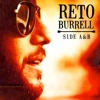 Reto Burrell – Side A & B