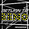 Return To Reno – Renozeros