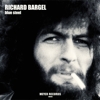 Richard Bargel – Blue Steel