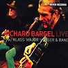 Richard Bargel – Live
