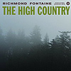 Richmond Fontaine – The High Country
