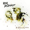 Rise Against – The Sufferer & The Witness
