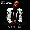 Roachford – Addictive