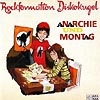 Rockformation Diskokugel – Anarchie und Montag