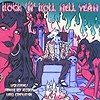 Compilation – Rock’n’Roll Hell Yeah