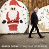 Rodney Crowell – Christmas Everywhere