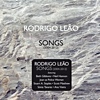 Rodrigo Leão – Songs (2004-2012)