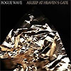 Rogue Wave – Asleep At Heaven’s Gate