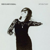 Rose Elinor Dougall – Without Why