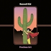 Rozwell Kid – Precious Art