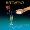 SadGirl – Water
