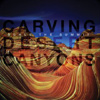 Scale The Summit – Carving Desert Canyons