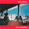 Sean O’Brien – Seed Of Mayhem