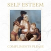 Self Esteem – Compliments Please