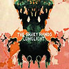 The Shaky Hands – Lunglight