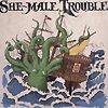 She-Male Trouble – Off The Hook