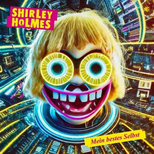 Shirley Holmes – Mein bestes Selbst