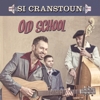 Si Cranstoun – Old School