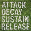 Simian Mobile Disco – Attack Delay Sustain Release