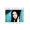Siri Svegler – Lost & Found