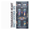 Sir Vincent Lone – Troubadour Heart