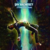Sky Architect – A Dying Man’s Hymn