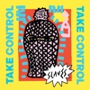 Slaves – Take Control