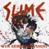 Slime - Wem gehört die Angst