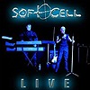 Soft Cell – Live