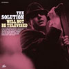 The Solution – Will Not Be Televised