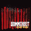 Sommerset – Say What You Want