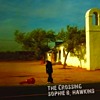 Sophie B. Hawkins – The Crossing
