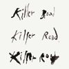 Soundwalk Collective with Jesse Paris Smith featuring Patti Smith – Killer Road