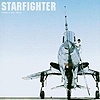 Starfighter – Make A Sex Noise