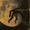 Steaming Satellites - Steaming Satellites
