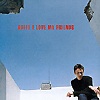 Stephen Duffy – I Love My Friends